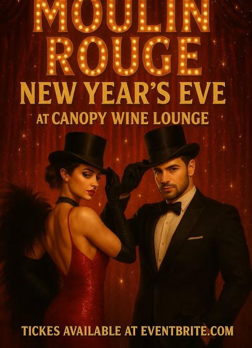 Moulin Rouge NYE 2025 poster at Canopy Wine Lounge.