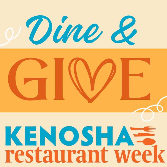 Dine & Give - Kenosha Restaurant Week