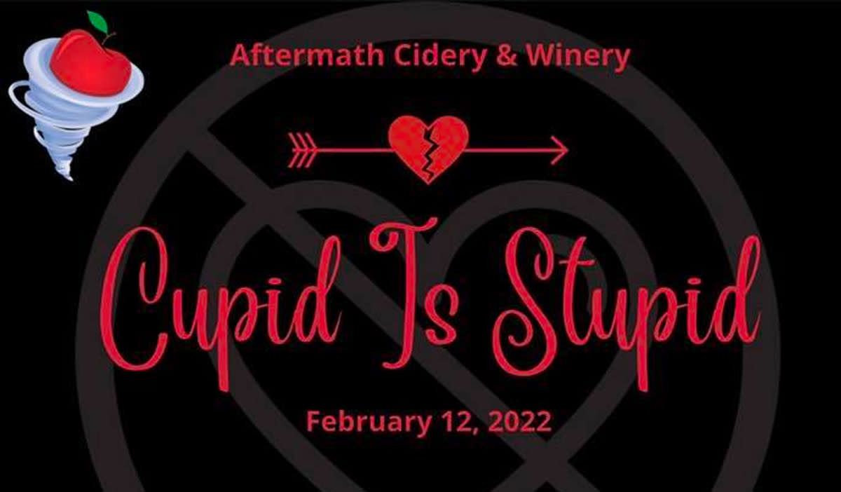 Cupid is Stupid at Aftermath Cidery