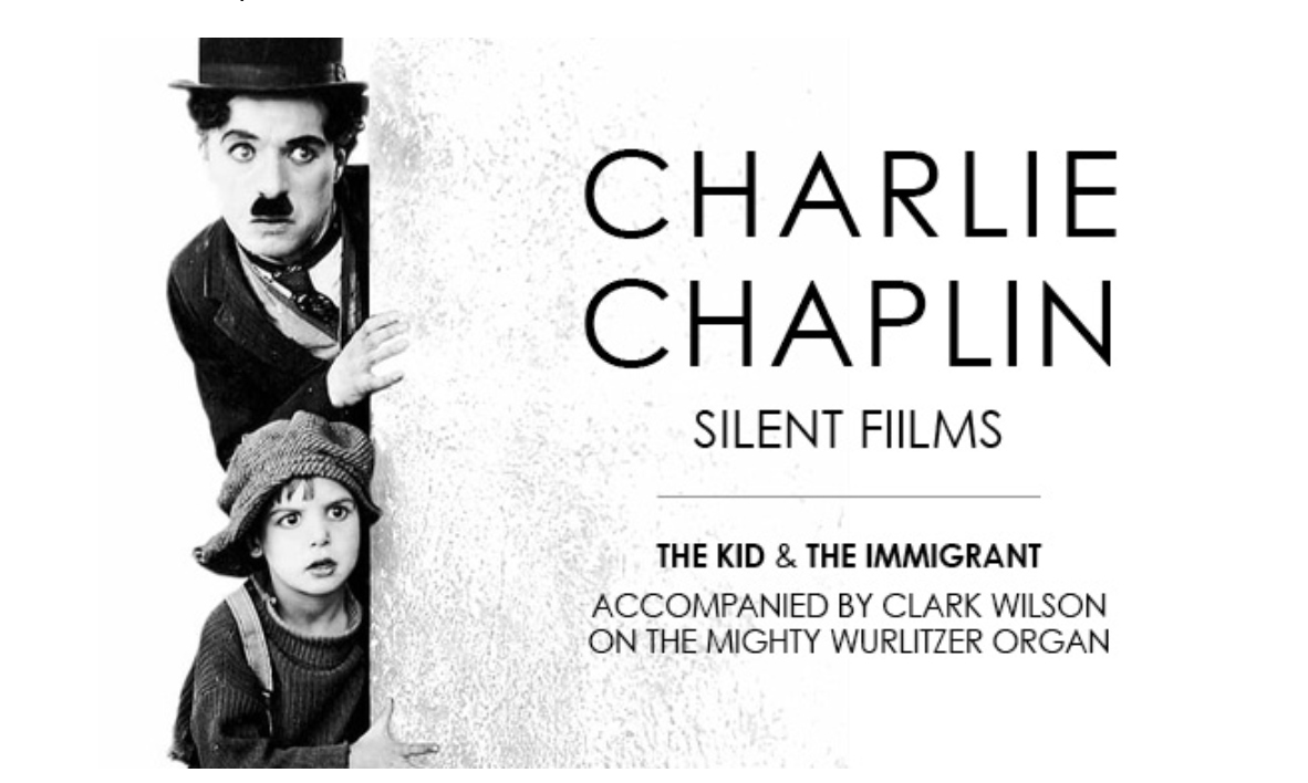 Charlie Chaplin Silent Films at The Hanover Theatre