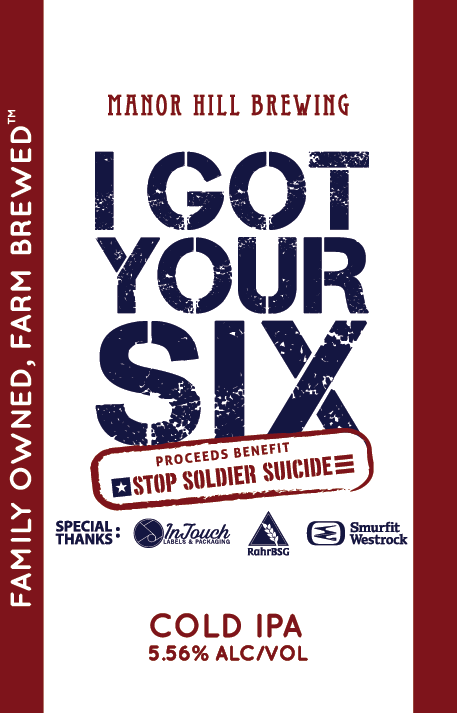 I got your six - Manor Hill Brewing