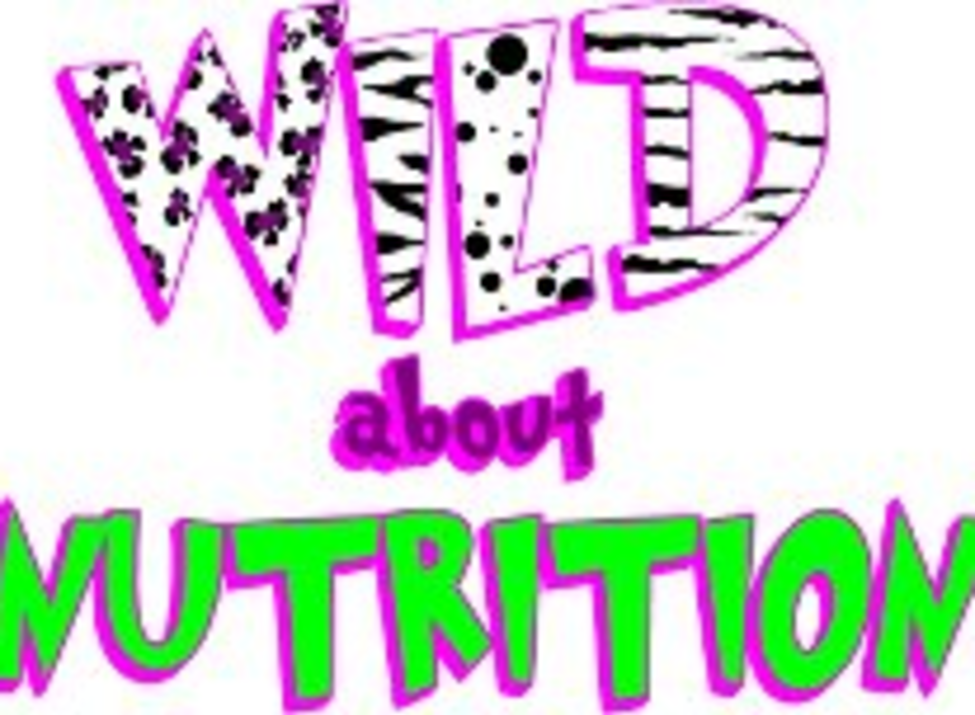 Wild About Nutrition