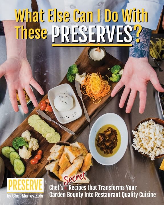 Learn to use those preserves