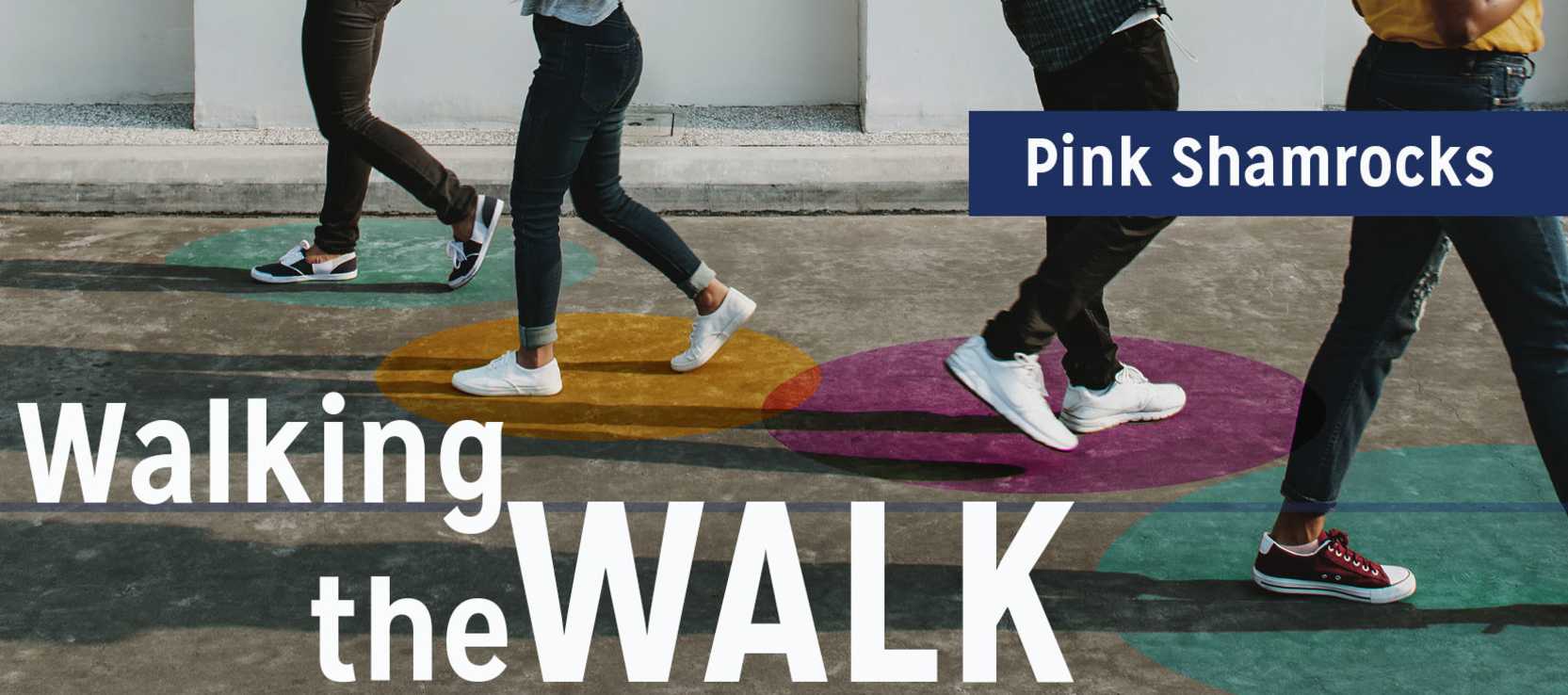 Walking the Walk Series - Pink Shamrocks