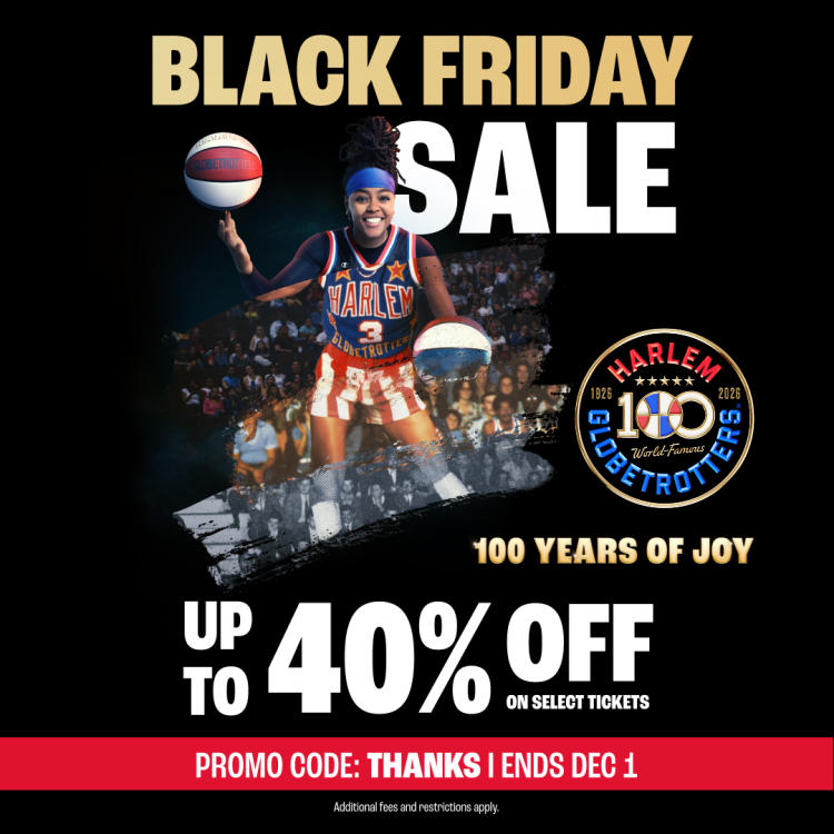 Harlem Globetrotters Black Friday