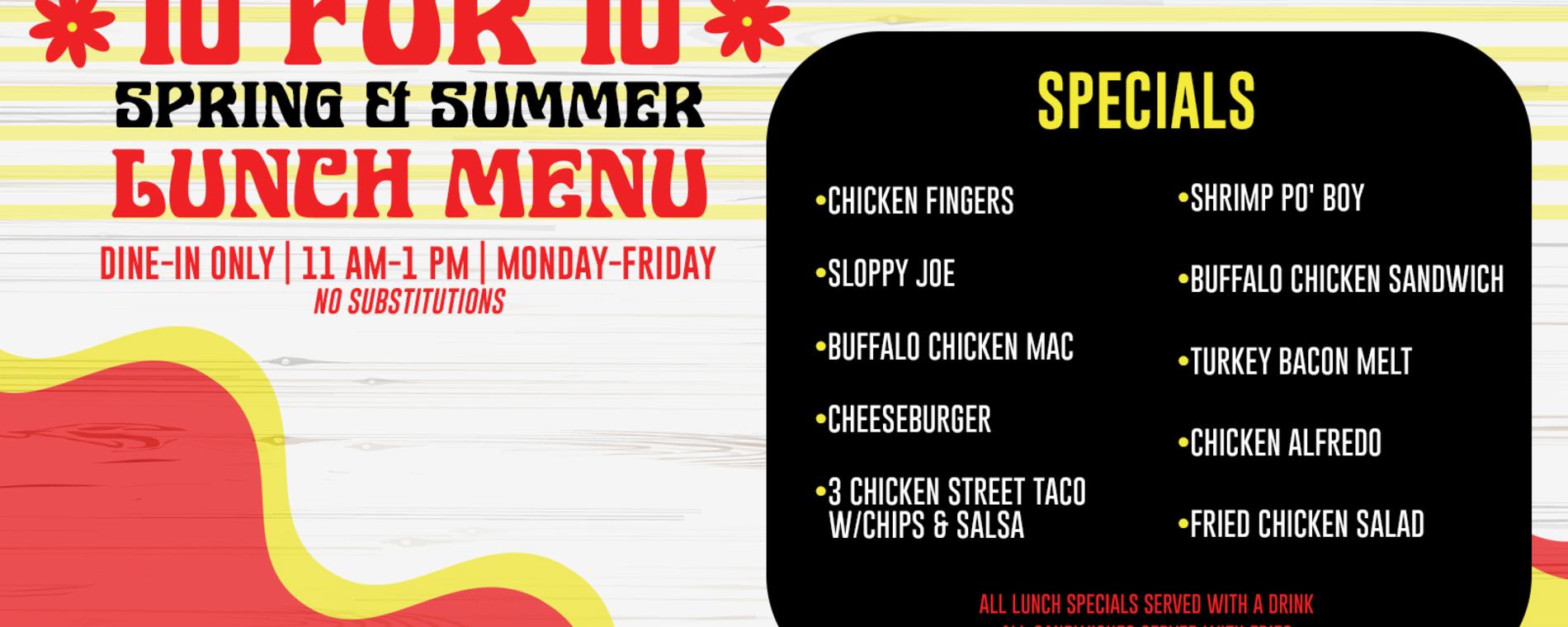 10 for $10 Summer Lunch Specials