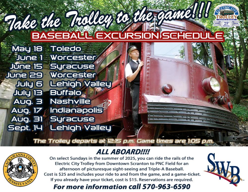 Electric City Trolley Excursions to Baseball Game 2025 Schedule