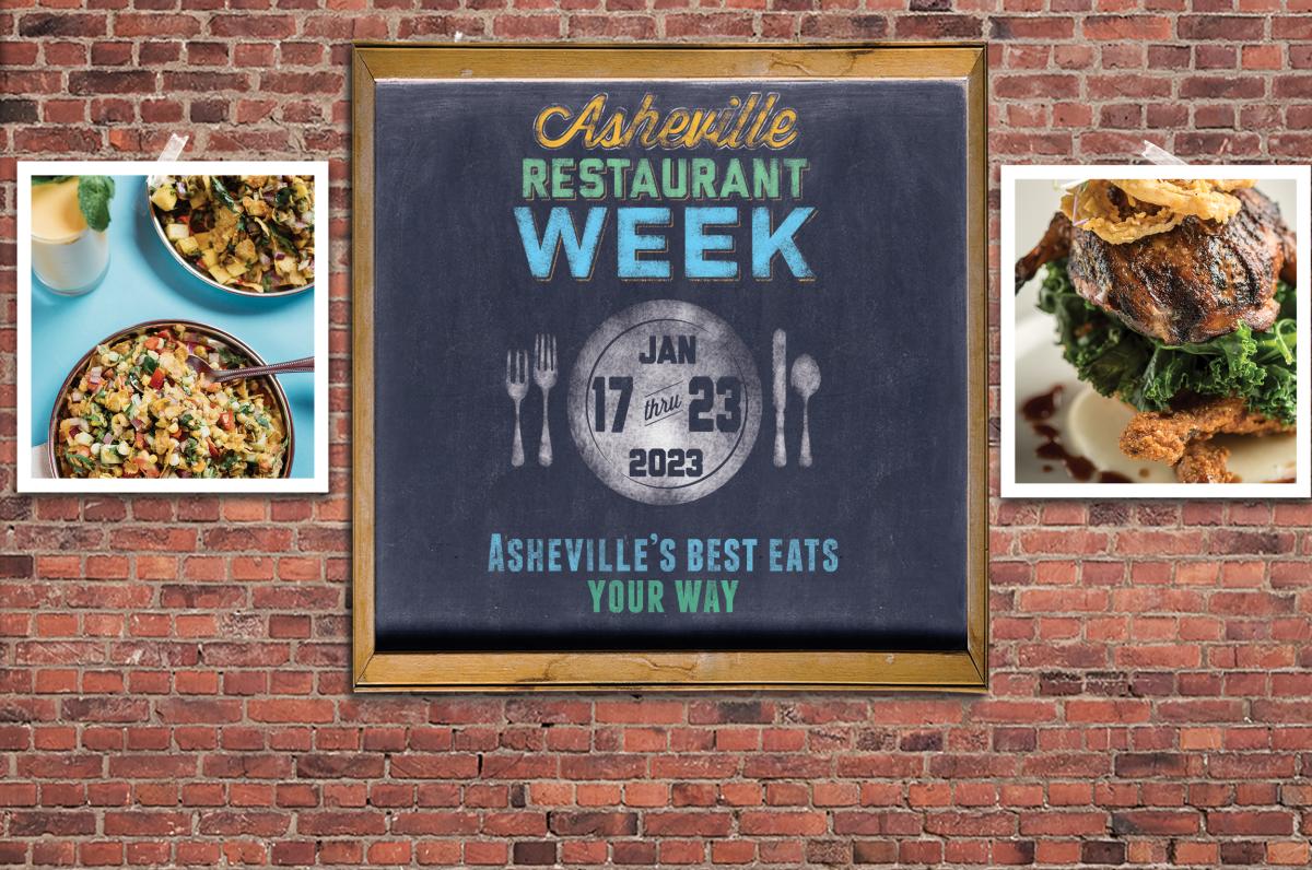 Asheville Restaurant Week January 1723, 2023 Asheville, NC's