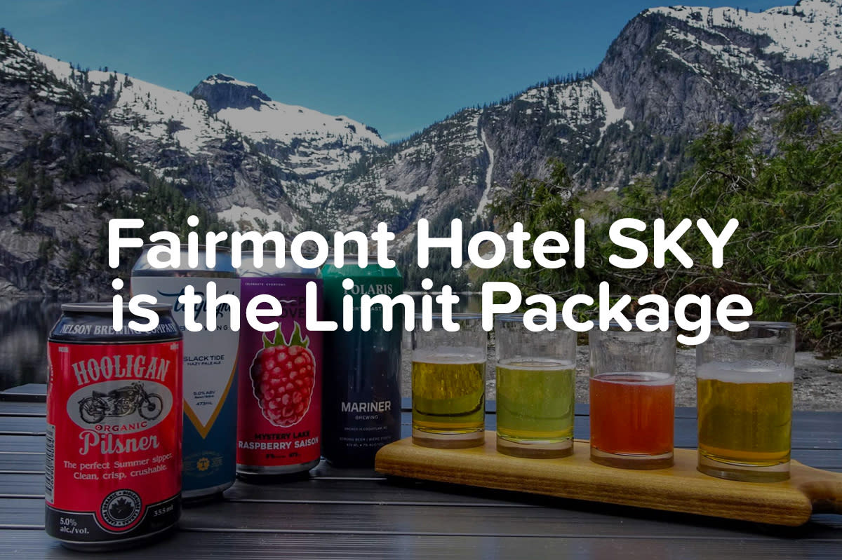 Fairmont Hotel SKY is the limit package