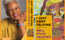 An Evening with Nell Irvin Painter: I Just Keep Talking