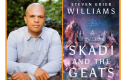 Steven Williams with Patty Kim: Skadi and the Geats