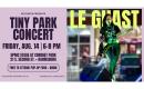 Tiny Park Concert: Le Ghast