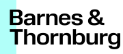 Barnes & Thornburg Law Firm