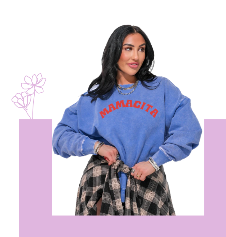Blue crewneck sweatshirt with the word "Mamacita" across it in red block font