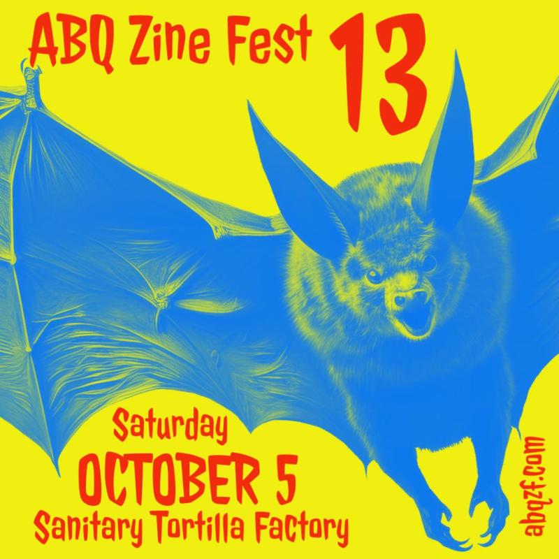 A flier promoting the ABQ Zine Fest on Oct. 5 at the Sanitary Tortilla Factory.