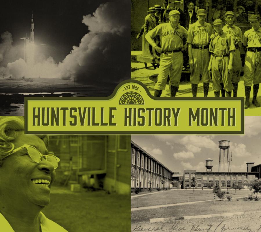 Huntsville History Month 2022
