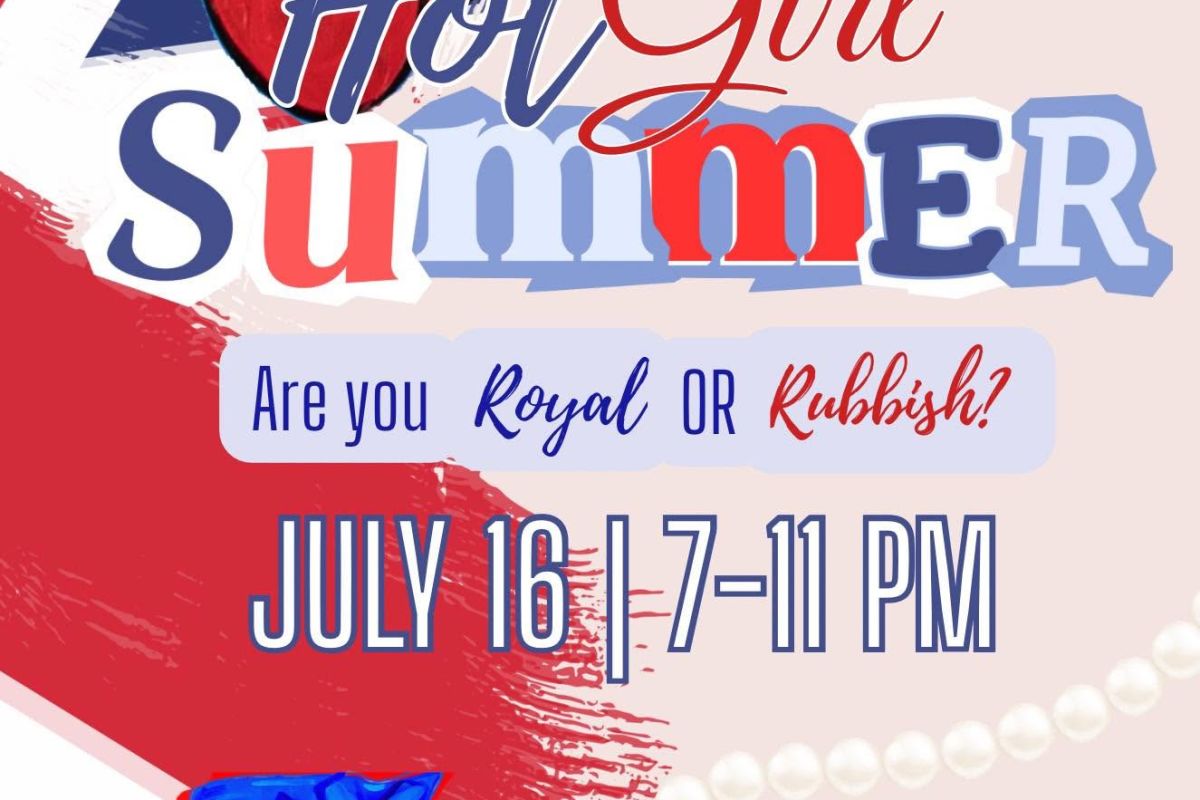 Hot Girl Summer: Are You Royal or Rubbish?