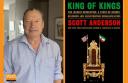 An Evening with Scott Anderson and Mark Bowden: King of Kings