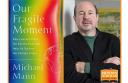 An Evening with Michael E. Mann: Our Fragile Moment