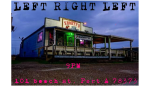 Left Right Left @ Shorty's