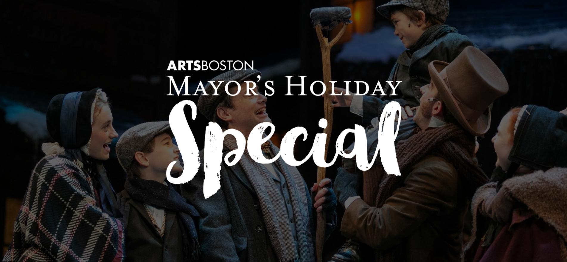 Boston Mayor's Holiday Special Boston Deals & Coupons