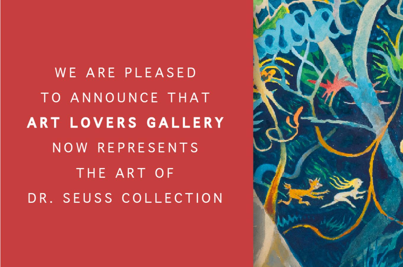 Art Lovers Gallery Represents The Art of Dr. Seuss Collections!