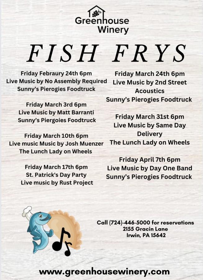 Greenhouse Winery features food trucks with fish fries on Fridays during Lent.