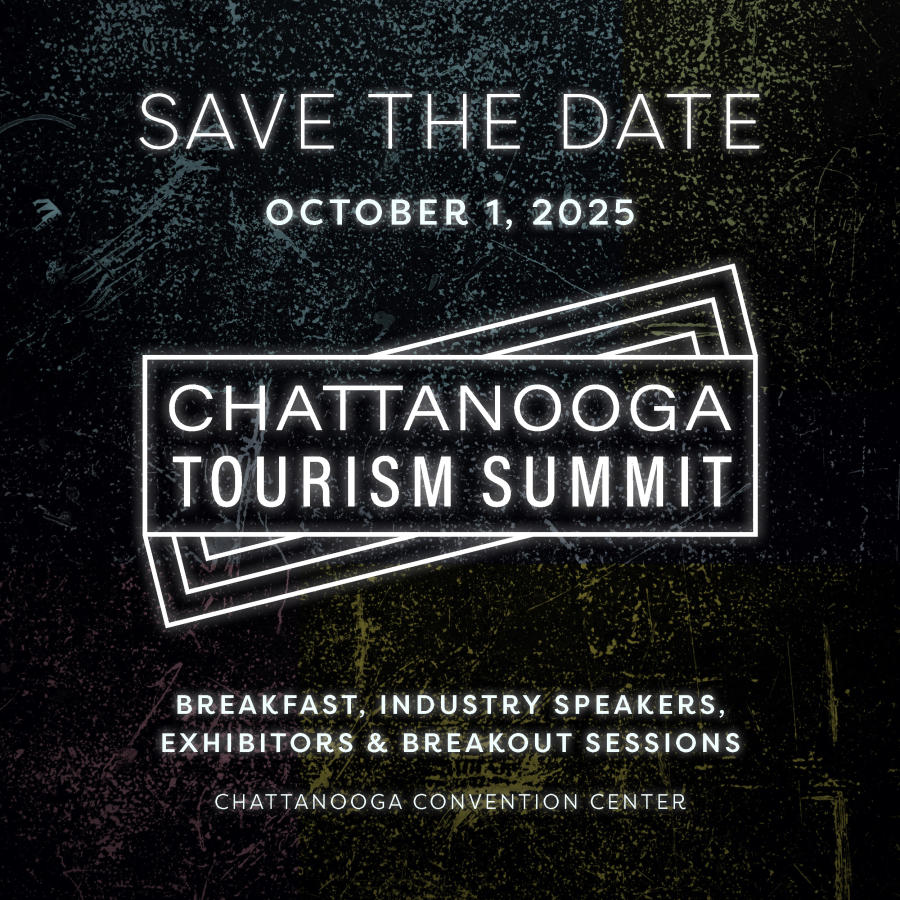 Save the Date | October 1, 2025 | Chattanooga Tourism Summit | breakfast, industry speakers, exhibitors, & breakout sessions | at the Chattanooga Convention Center