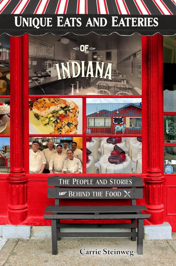 photo of Unique Eats and Eateries of Indiana book