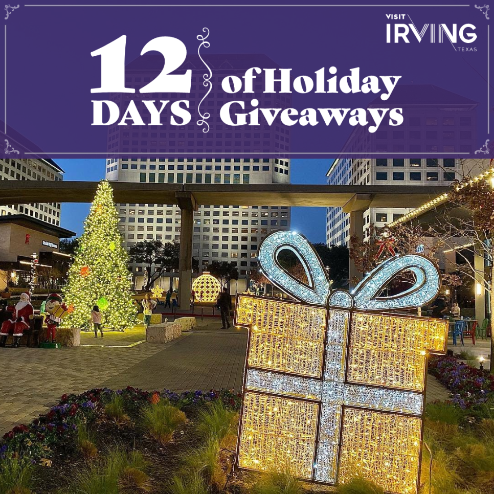 A graphic for Visit Irving's 12 Days of Holiday Giving