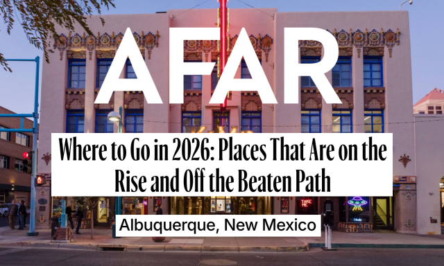 Afar: Where to Go in 2026