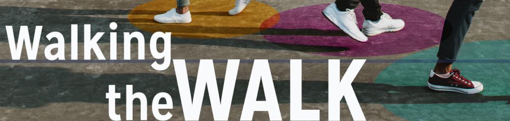 Walking the Walk DEI Series