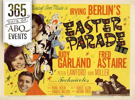 Movie Musicals: Easter Parade - VisitAlbuquerque.org