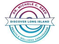 DISCOVER LONG ISLAND ANNOUNCES DR. MICHELE C. REED AS OFFICIAL