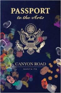 Get a Passport to the Arts on Canyon Road – it’s the only way to travel! (Photo credit: Canyon Road Merchants)