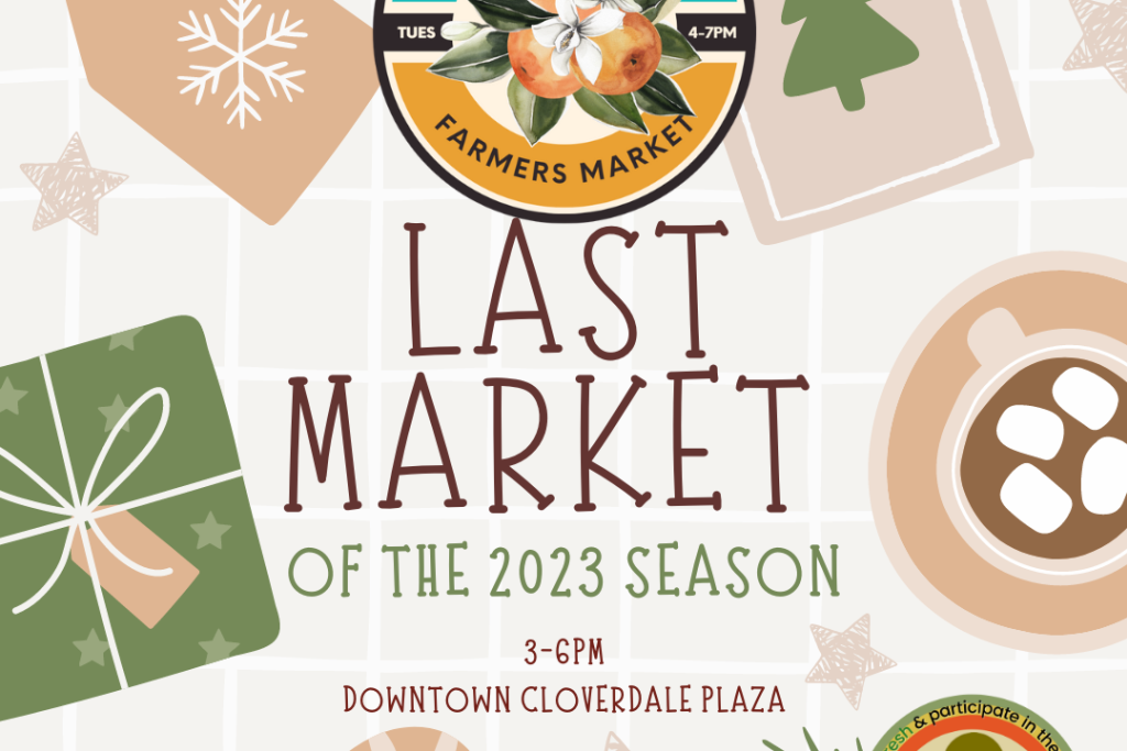 Cloverdale Seasonal Sendoff Last Tuesday Market of 2023 Until April