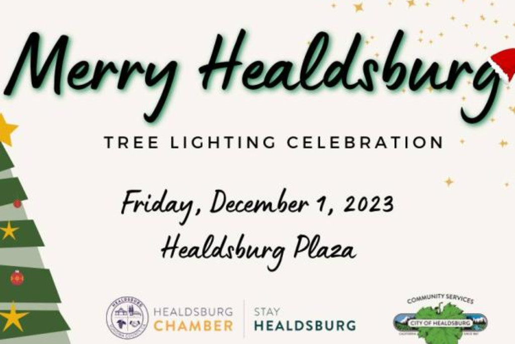 Merry Healdsburg Tree Lighting Celebration Sonoma County Tourism