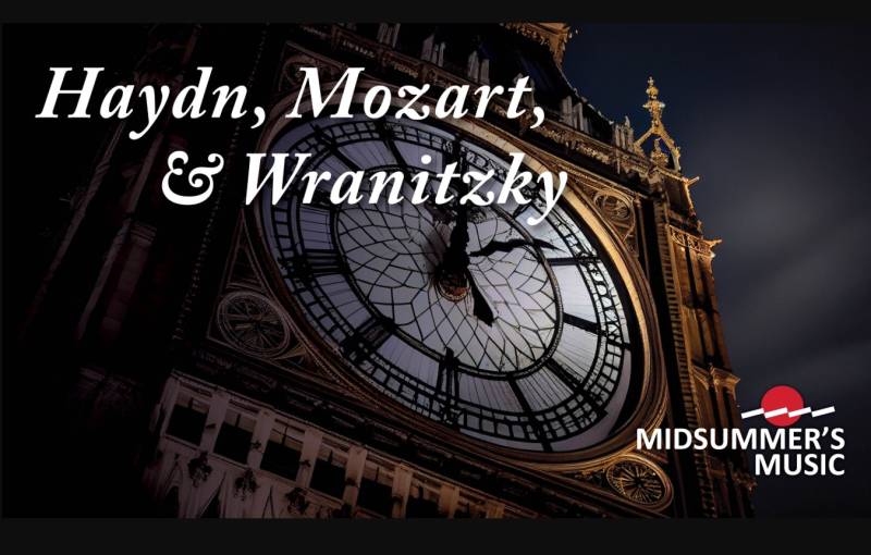 Events Midsummer’s Music Presents: Haydn, Mozart, and Wranitzky