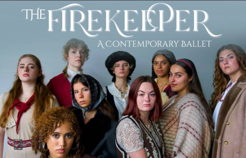 Events The Firekeeper: A Contemporary Ballet