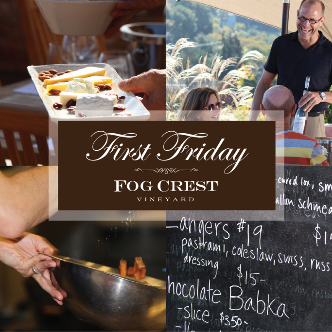 First Friday at Fog Crest Vineyard