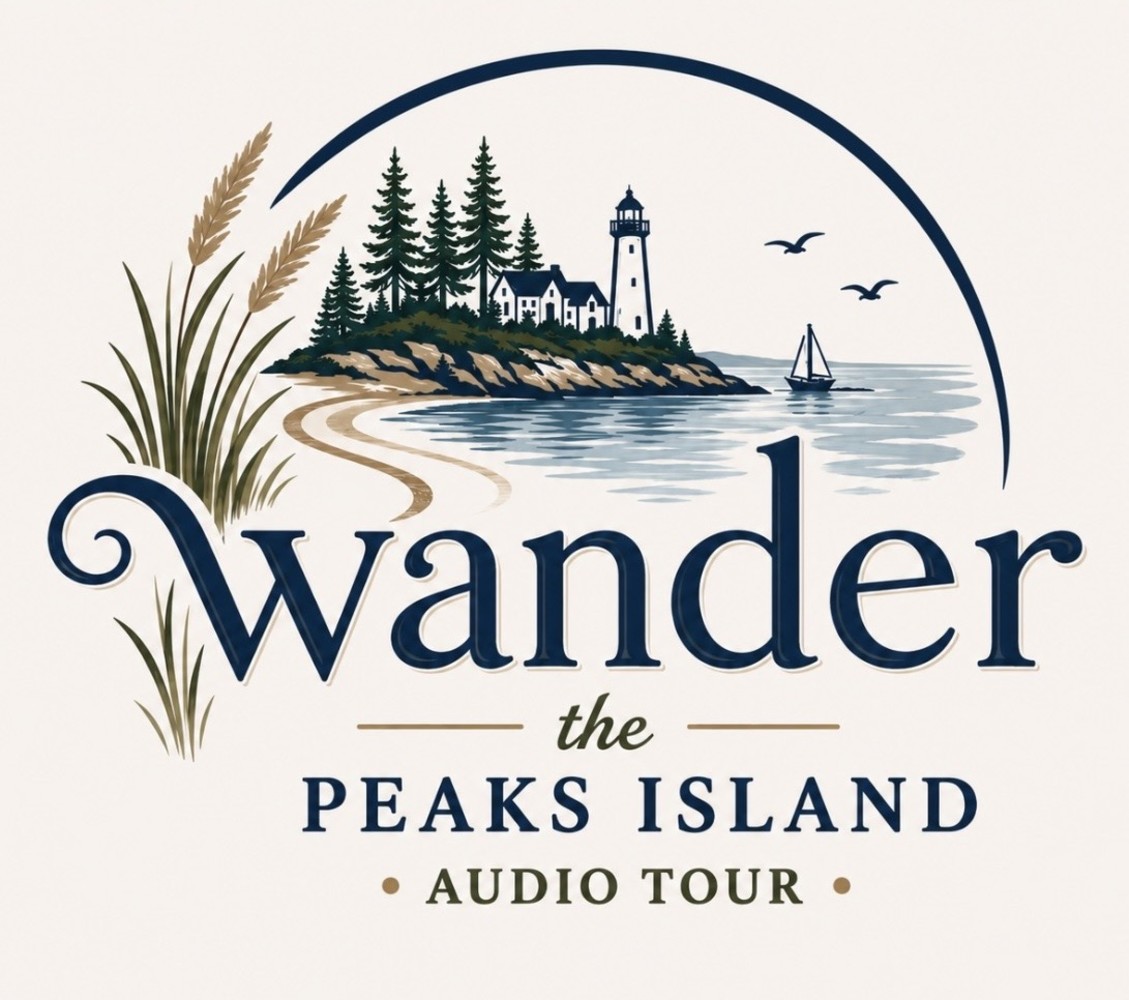 Listen & Discover Peaks Island…Your Way!
Wander is a Self-Paced Guided Audio Walking Tour that lets you uncover Secret Paths and Overlooks, Enjoy Curated Stops and Fascinating Local Stories. Entirely at Your Own Pace.

 1.7 mile WALKING route
~ Allow 1- 2+ hours to Enjoy at a Relaxed Pace
~ Audio Stories at Each Stop
~ Works Instantly on your phone
~ Comfortable Walking Shoes Recommended
~ Restrooms at ½ way point
~ No App Required
Take Your Time. Explore Freely. Wander Well!