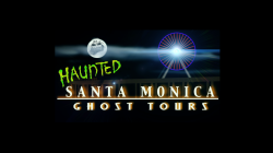 Haunted Santa Monica Ghost Tours