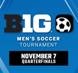 BIG TEN CONFERENCE MEN'S SOCCER TOURNAMENT QUARTERFINALS