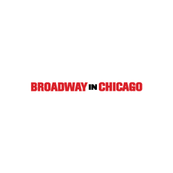 BROADWAY IN CHICAGO