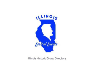 ILLINOIS HISTORIC GROUP DIRECTORY