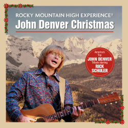 ROCKY MOUNTAIN HIGH EXPERIENCE A JOHN DENVER CHRISTMAS