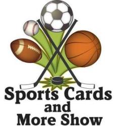 SPORTS CARDS AND MORE SHOW