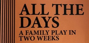 ALL THE DAYS