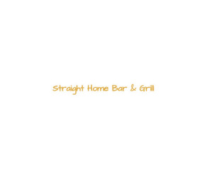 STRAIGHT HOME BAR & GRILL