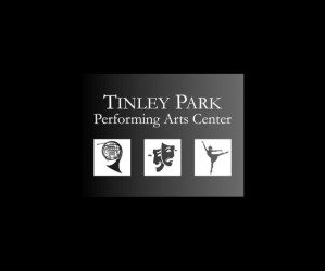 TINLEY PARK PERFORMING ARTS CENTER